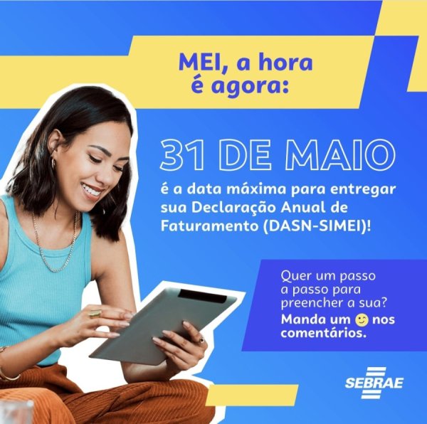 Prazo De Entrega Da Declaração Anual Do Mei Encerra Na Próxima Quarta Feira 31 Bico 24 Horas 1971