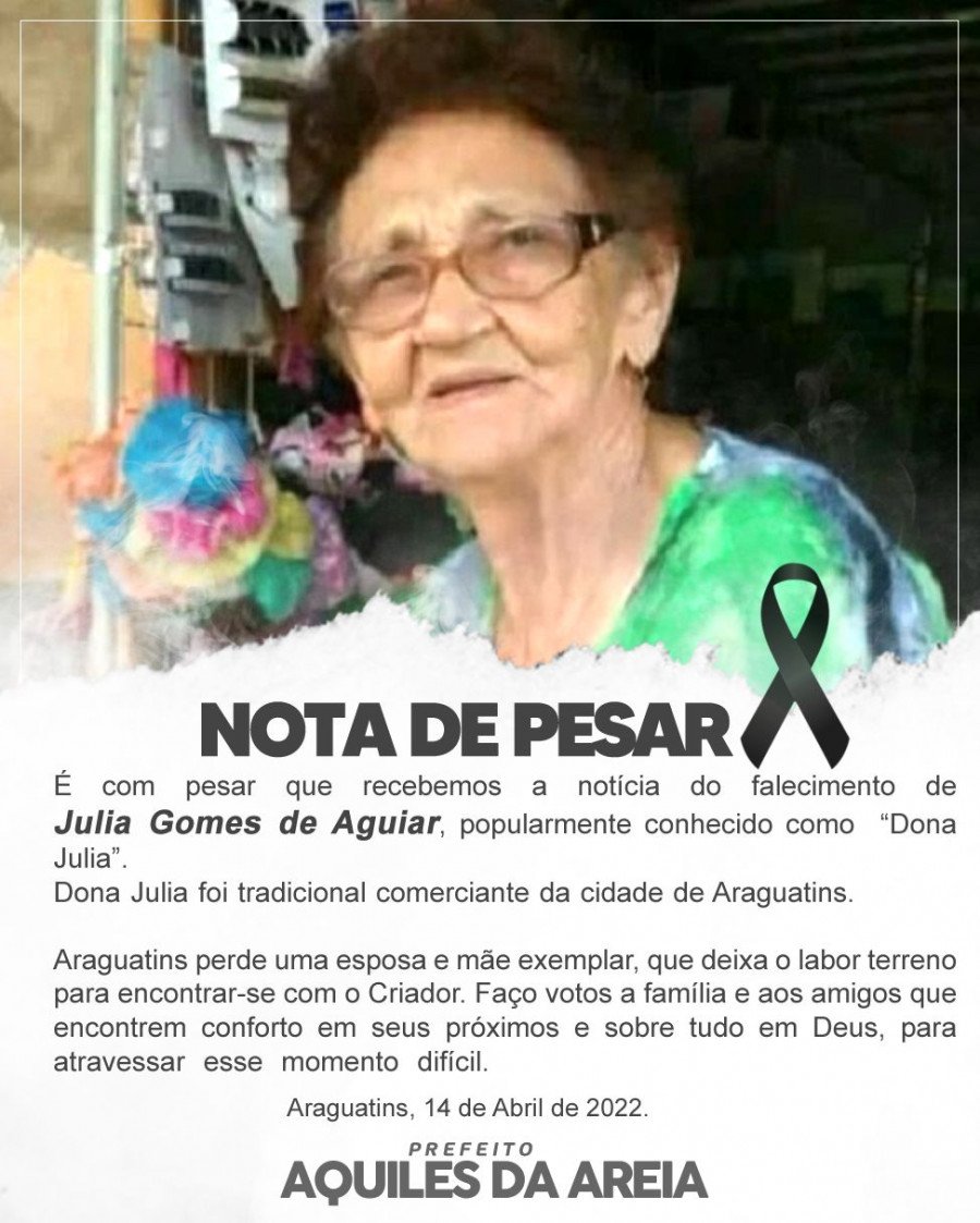 ARAGUATINS: Morre aos 81 anos a comerciante Dona Júlia Aguiar
