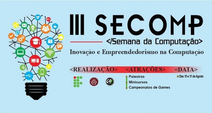 Semana da ComputaÃ§Ã£o do Campus Araguatins discutirÃ¡ inovaÃ§Ã£o e empreendedorismo
