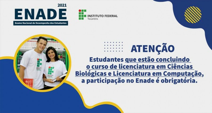 Acadêmicos cursos de Ciências Biológicas e Computação do IFTO de Araguatins devem preencher formulário para garantir participação no Enade