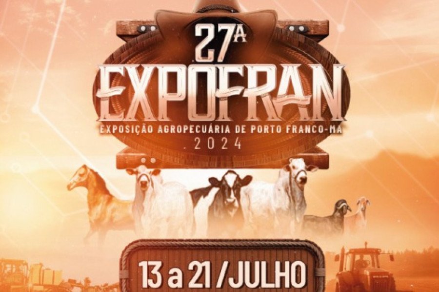 27ª Exposição Agropecuaria de Porto Franco e Região será de 13 a 21 de julho (Foto: Divulgação)