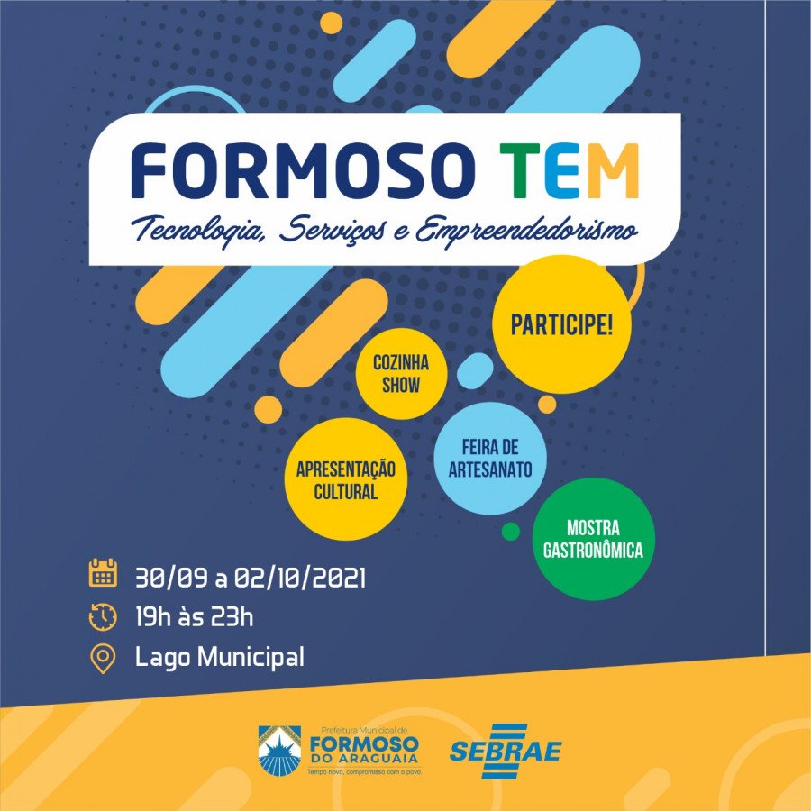 Feira Formoso Tem faz parte do programa Cidade Empreendedora do Sebrae Tocantins e conta com parceria da Prefeitura