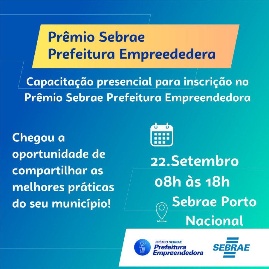 Porto Nacional recebe nesta sexta-feira, 22, oficina para gestores sobre Prêmio Sebrae Prefeitura Empreendedora (Foto: Divulgação)